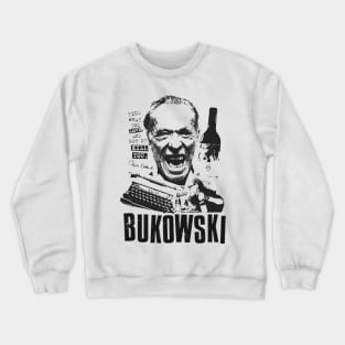 Charles Bukowski Crewneck Sweatshirt